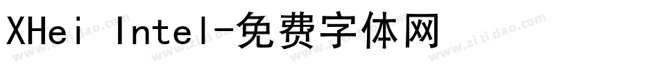 XHei Intel字体转换